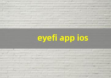 eyefi app ios